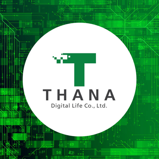 THANA Digital Life